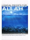 Logical Proofs for the Oneness and Perfection of Allah PB